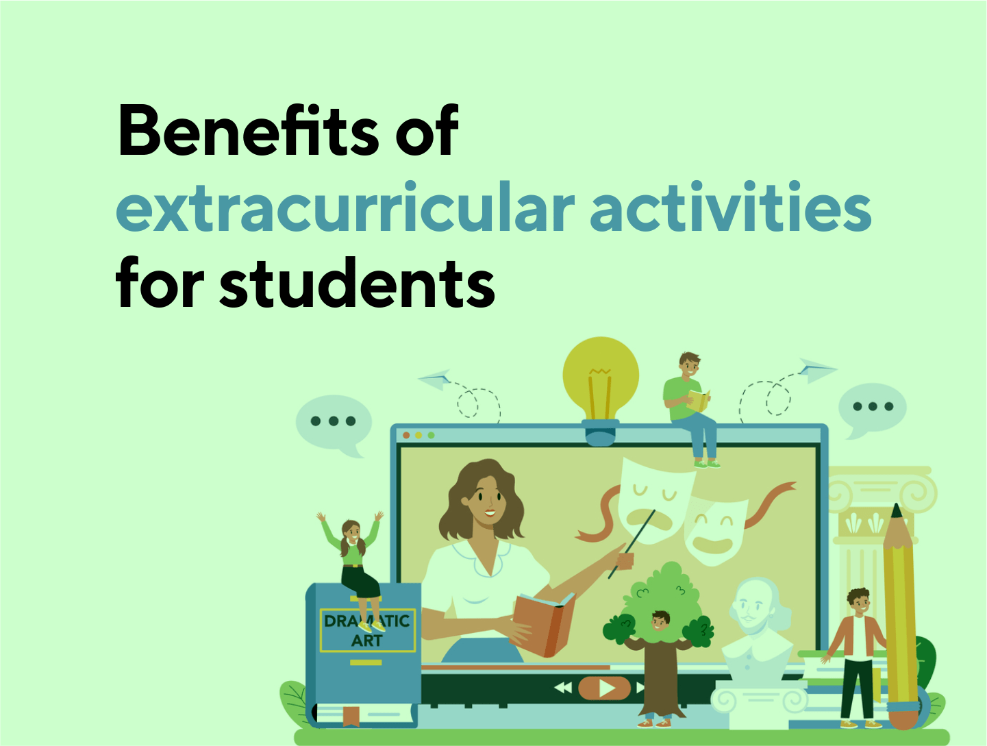 The Benefits of Extracurricular Activities for Students